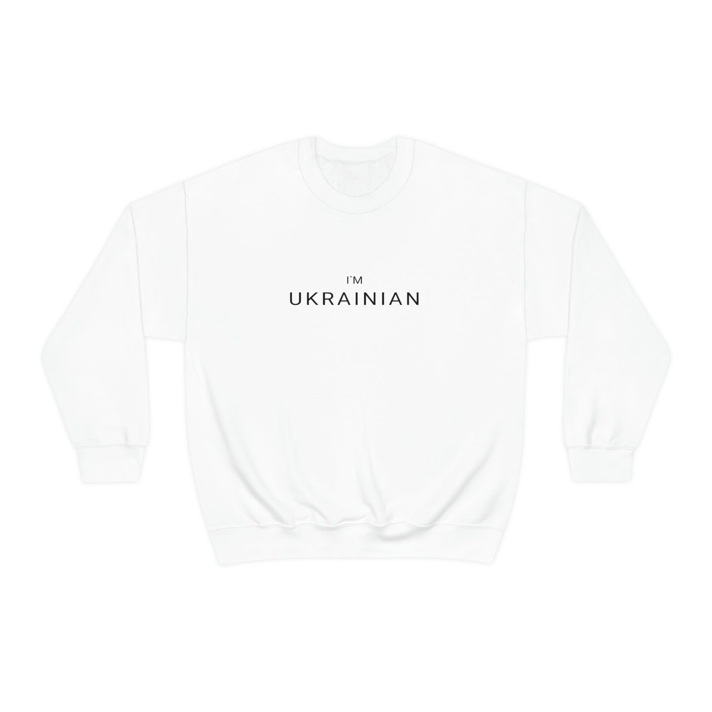 I'm Ukrainian Crewneck Sweatshirt