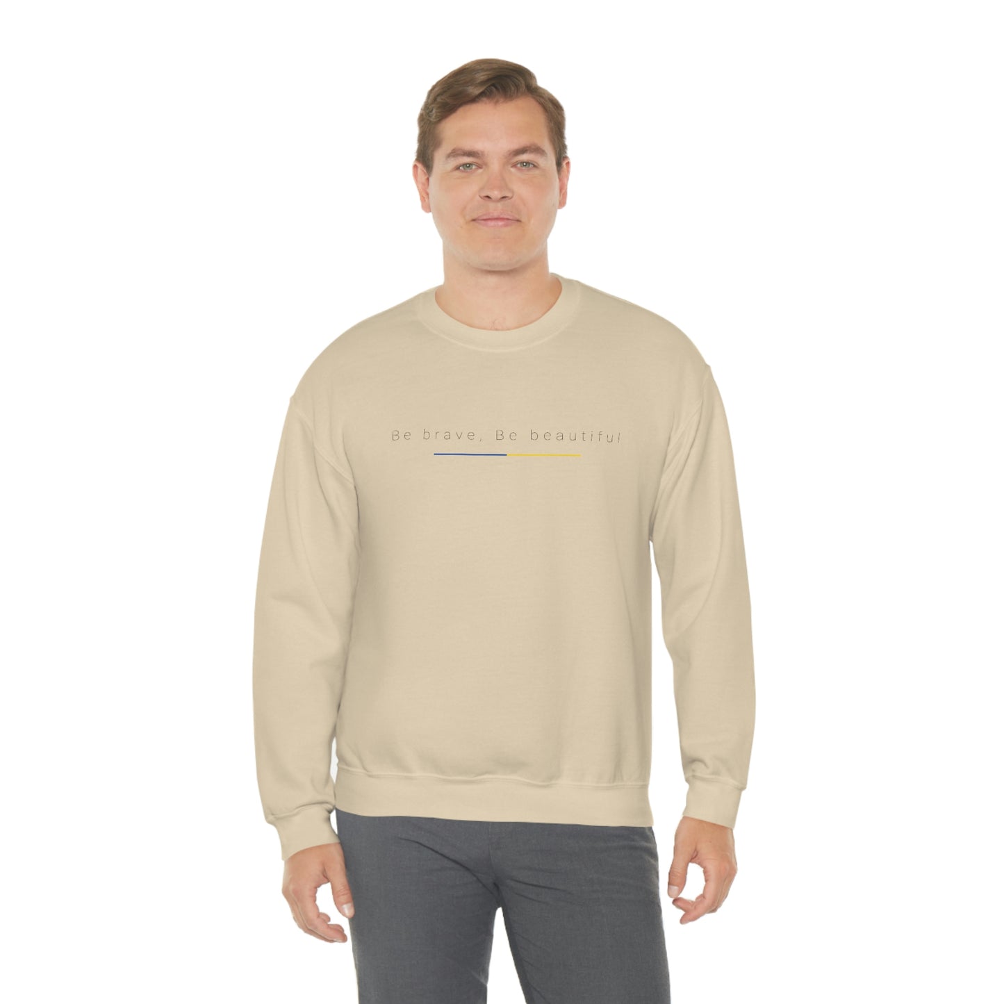 Be Brave, Be Beautiful Ukraine Crewneck Sweatshirt