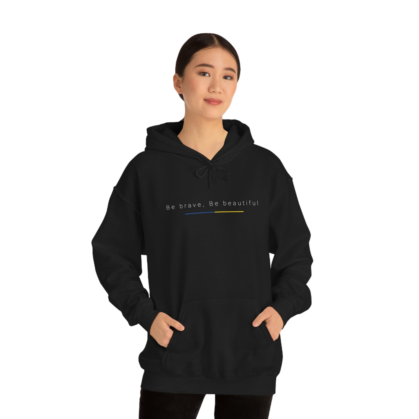 Be Brave, Be Beautiful Hooded Sweatshirt: Embody the Spirit of Ukraine's Resistance