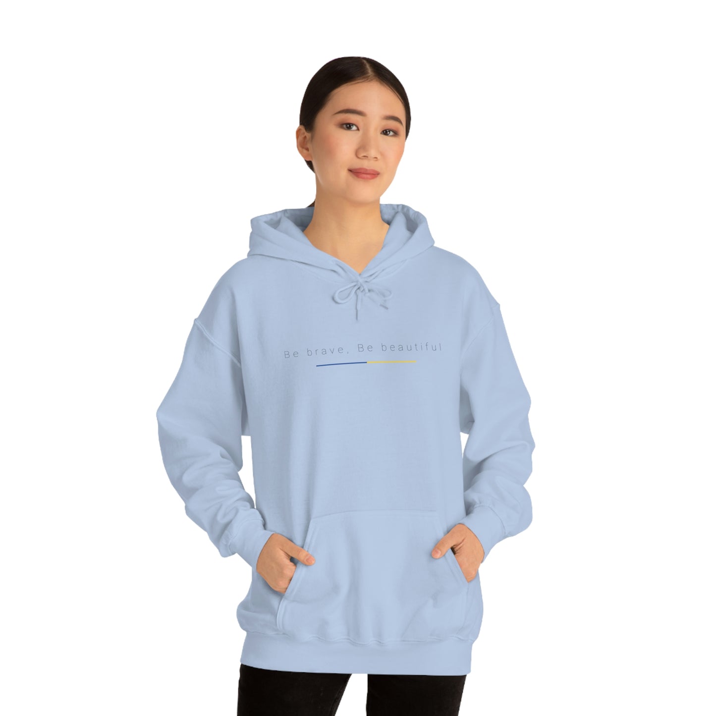 Be Brave, Be Beautiful Hooded Sweatshirt: Embody the Spirit of Ukraine's Resistance