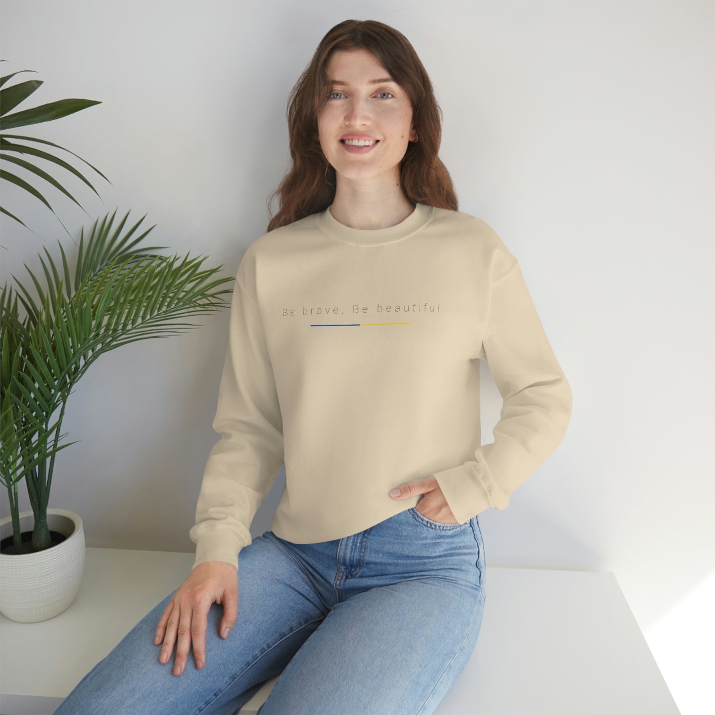 Be Brave, Be Beautiful Ukraine Crewneck Sweatshirt