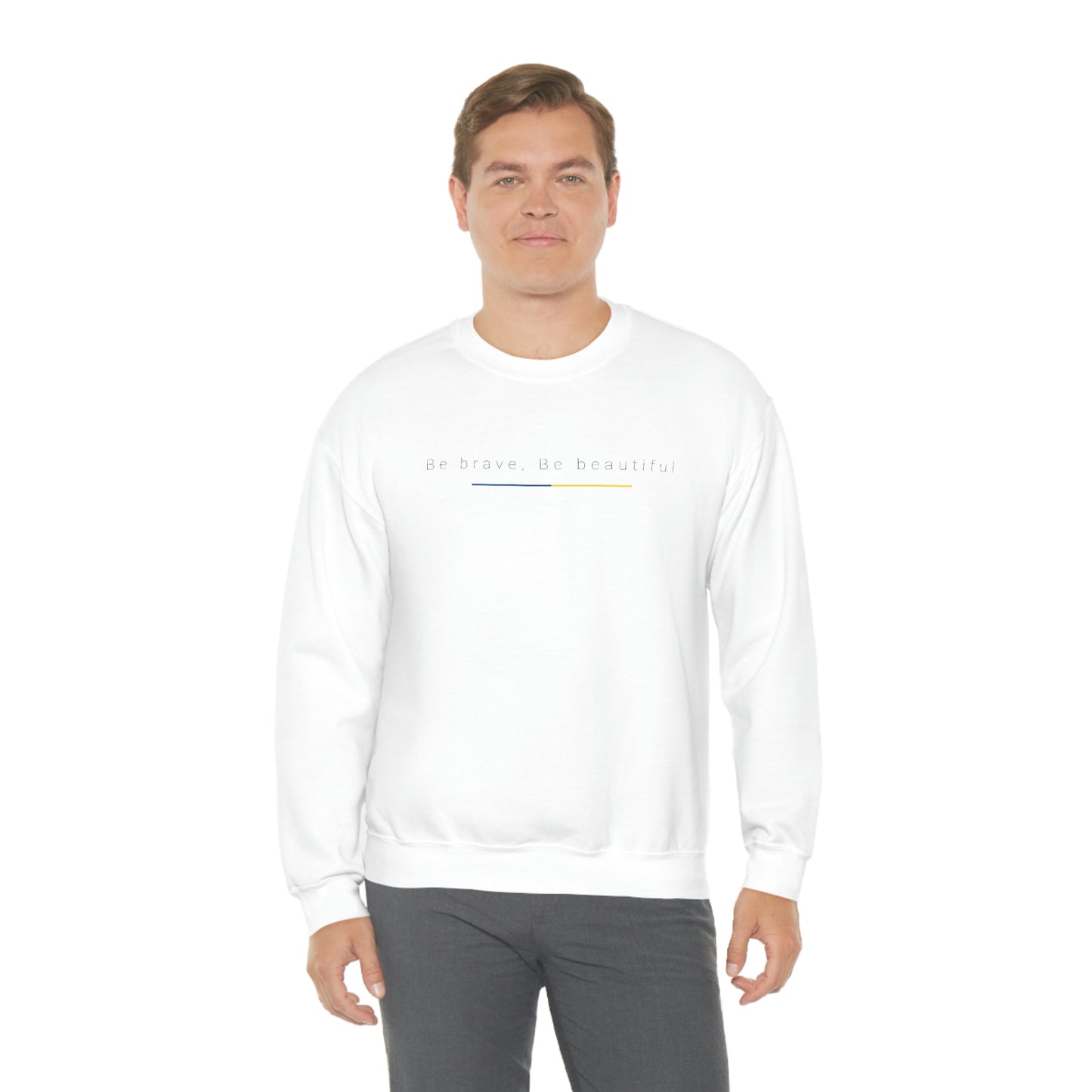 Be Brave, Be Beautiful Ukraine Crewneck Sweatshirt