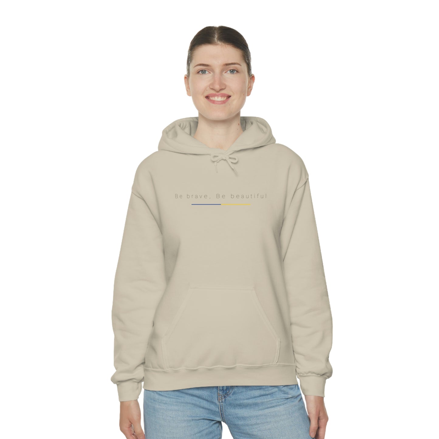 Be Brave, Be Beautiful Hooded Sweatshirt: Embody the Spirit of Ukraine's Resistance