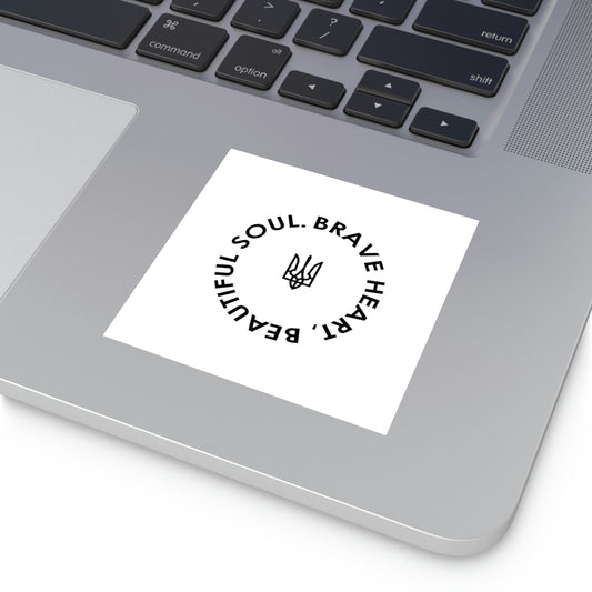 Brave Heart, Beautiful Soul Vinyl Stickers