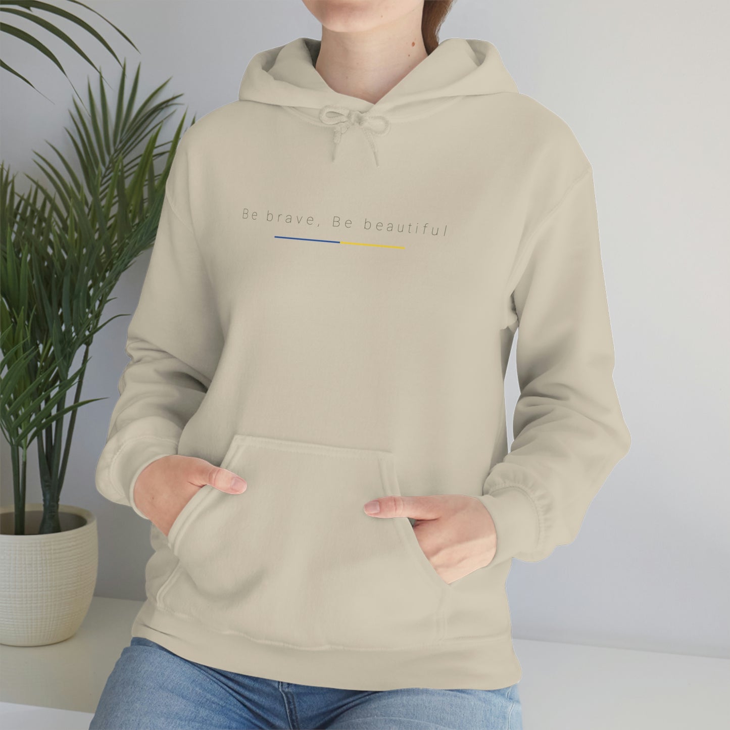 Be Brave, Be Beautiful Hooded Sweatshirt: Embody the Spirit of Ukraine's Resistance