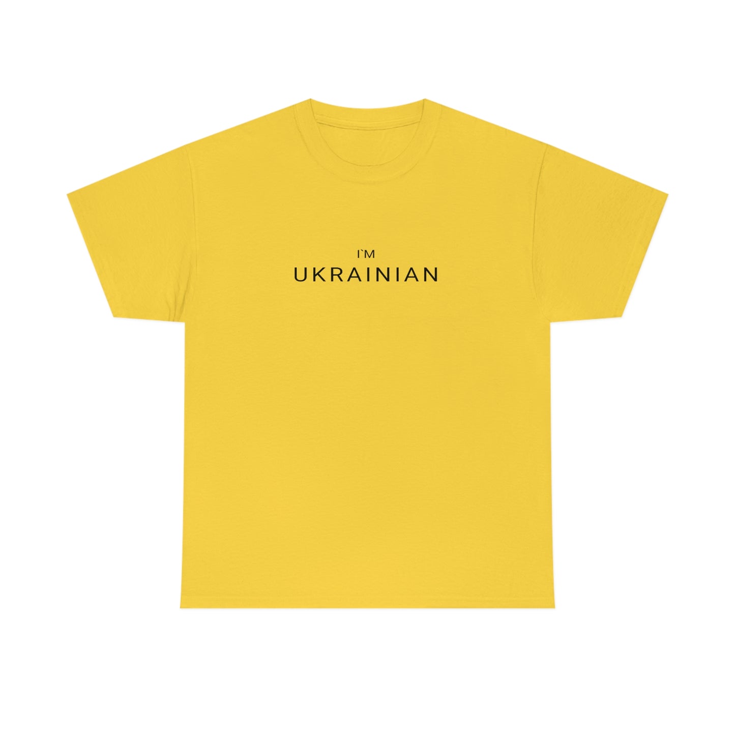 I'm Ukrainian T-Shirt