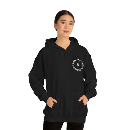 Brave Heart, Beautiful Soul Hooded Sweatshirt