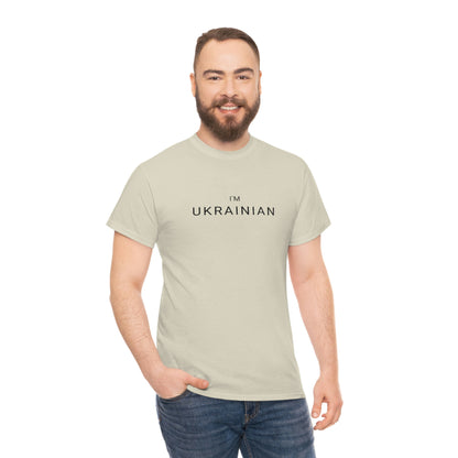 I'm Ukrainian T-Shirt